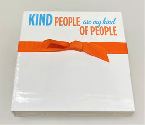 Luxe Note Pad - KIND People Are My Favorite Kind of People